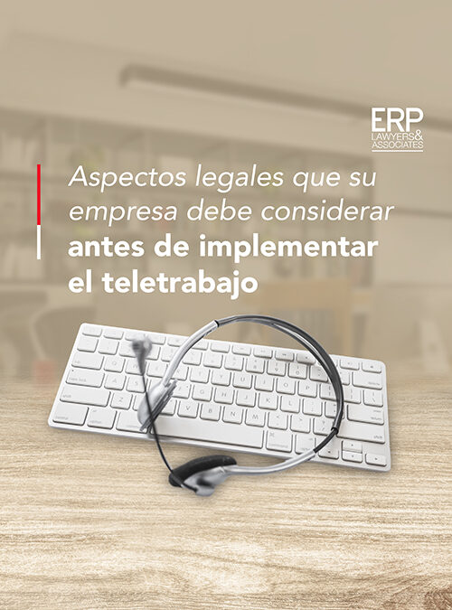 Aspectos legales que su empresa debe considerar antes de implementar el teletrabajo