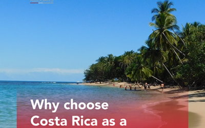 Why choose Costa Rica as a place to live in?